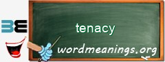 WordMeaning blackboard for tenacy